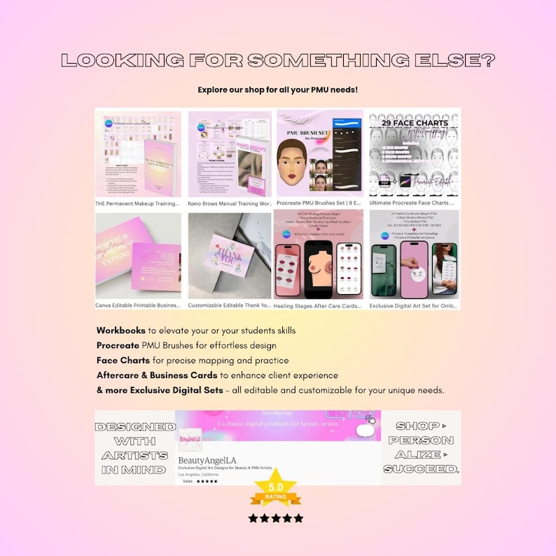 May include: A pink and white graphic design advertises digital products for permanent makeup artists. The ad features a variety of digital products, including workbooks, procreate brushes, face charts, aftercare cards, and business cards. The ad also includes the text "Designed with Artists in Mind" and "Shop Personalize Succeed".