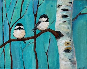 Two Chickadees on a Birch Tree acrylic painting.  Hand painted by me in my Canada studio.  These little cuties will brighten up any wall.