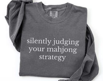 Comfort Colors® Funny Mahjong Long Sleeve Shirt, Mahjong Lover Gift, Mah-Jong Player Long Sleeve Tee, Mah Jongg Long Sleeve T-Shirt