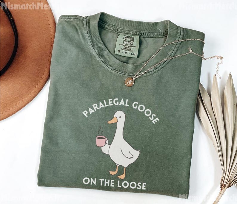 Comfort Colors® Funny Paralegal Goose Shirt, Legal Assistant Gift, Case Manager Tee, Law Office T Shirt, Paralegal Graduate Moss