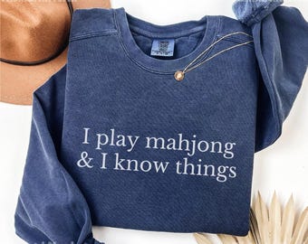 Comfort Colors® Funny Mahjong Sweatshirt, Mahjong Lover Crewneck, Mah-Jong Player Gift, Mah Jongg Sweater, Mahj Enthusiast, Board Game Night