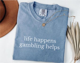 Comfort Colors® Funny Casino Shirt, Gambling Tee, Gift for Gambler, Casino Lover Top, Las Vegas Vacation, Trip Squad Matching Shirt, Betting