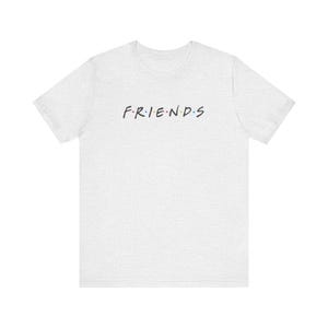 Friends T-Shirt