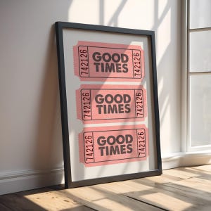 Retro Good Times różowy bilet ścienny sztuka, Pop Art Vintage, sztuka ścienna modny wydruk cyfrowy wydruki retro bar wózek wystrój preppy, dobre czasy