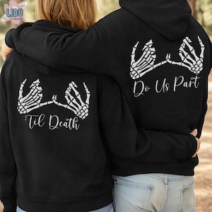 Custom Name Ghoth Couple Hoodies, Til Death Do Us Part Shirt, Matching Couple Sweatshirt, Halloween Couple, Gift For Her, Gift For Him