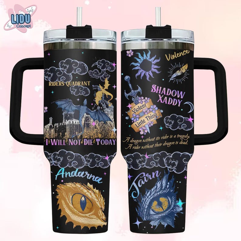 May include: Two black stainless steel tumblers with a dragon and cloud design. The tumbler on the left has the text "Riders Quadrant" and "I Will Not Die Today" and the text "Andarna" at the bottom. The tumbler on the right has the text "Shadow Xaddy" and "Violence" and the text "Jairn" at the bottom.