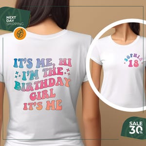 Personalized It&#39;s me Hi I&#39;m the Birthday Girl It&#39;s Me Shirt | Custom Birthday Name Age Shirt | It&#39;s me Hi Shirt | Personalize Birthday Shirt