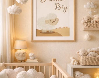 Dream Big Nursery Wall Art, Cute Sheep Printable Poster, Baby Room Decor Neutral, Kids Inspirational Quote, Boho Nursery Print