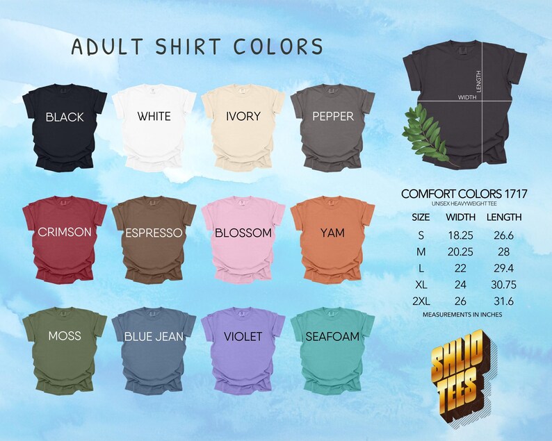 a collection of adult t-shirt colors, sizes, and styles, including black, white, ivory, pepper, and comfort colors. The image also includes a list of measurements for each color and style, as well as a logo for the brand "SHILD TEES".