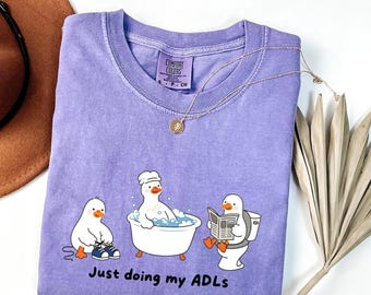Funny OT Shirt for Occupational Therapist, ADL  Silly Goose T-Shirt, Occupational Therapy Gift, Pediatric Assistant Student Shirt, F1152