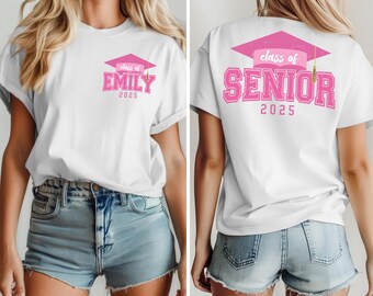 Custom Class Of Senior Shirt For Graduation, Custom Grad Year Hoodie, Personalized Senior Sweatshirt, Two Sided Senior 2025 Shirt, F189