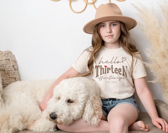 13th Birthday Shirt, 13th Birthday Gifts For Girl, Preppy Thirteenth Shirt, Hello Thirteen Est. 2012 T-Shirt, 13th Birthday Girl Gift, F1025