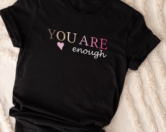 Embroidered 'You Are Enough' Sweatshirt: Christian Self-Love Sweater