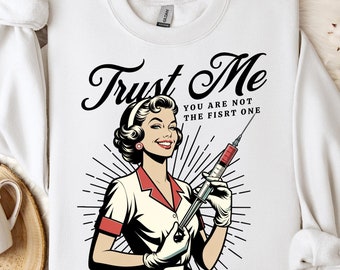 Funny Vintage Nurse Sweatshirt: Phlebotomist Gift