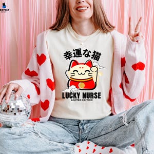 Lucky Nurse Cat Comfort Color T-shirt, Funny Gift for Nurses, Nursing Students, Chinese New Year Shirt, Birthday Nurse Cat Mom Gift