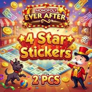 May include: A colorful illustration for the Monopoly Ever After board game. The image features the game's logo, a game board, a cartoon dog, and the Monopoly man. The text "4 Star Stickers" and "2 PCS" are also visible.