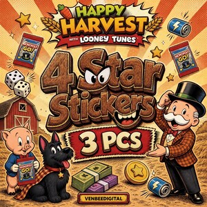 May include: A Happy Harvest with Looney Tunes 4 Star Stickers 3 PCS graphic featuring a cartoon pig, a black dog, and a man in a top hat. The image includes Monopoly Go sticker packs, dice, stacks of play money, a gold star coin, and a lightning bolt token.