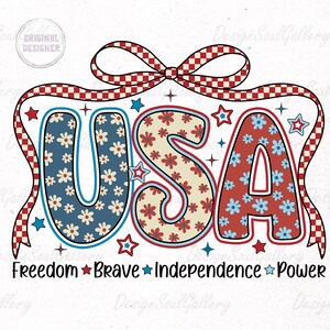 May include: Red, white, and blue USA graphic with a red, white, and blue checkered bow. The graphic features a floral pattern and the words "Freedom Brave Independence Power".