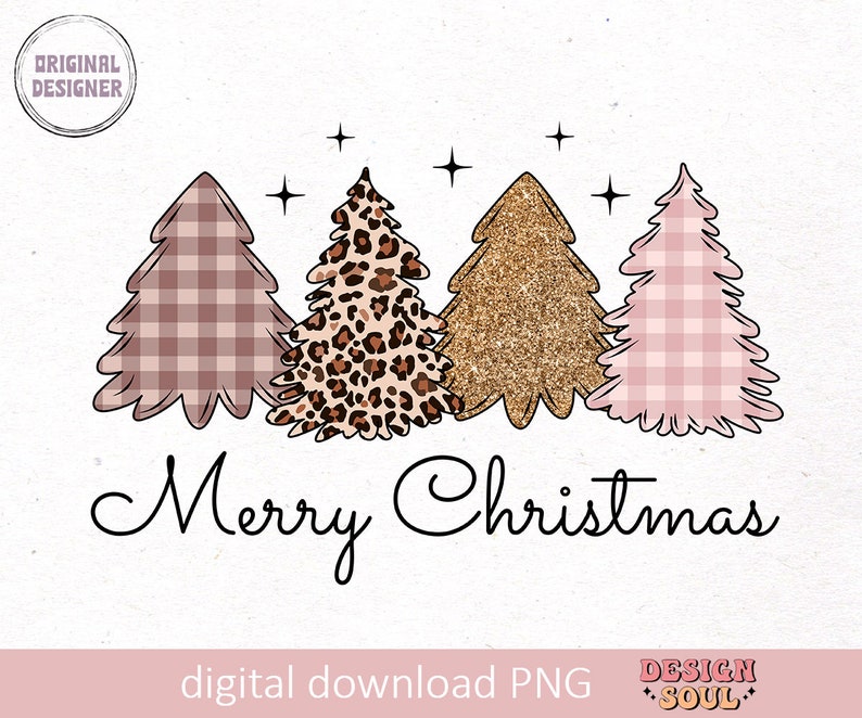 May include: A digital download of a Christmas graphic featuring four stylized Christmas trees in pink and white gingham, leopard print, and gold glitter. The text "Merry Christmas" is written below the trees.