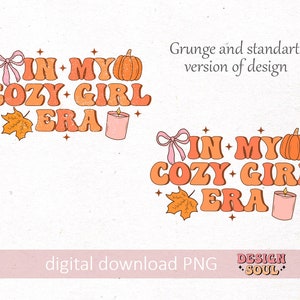 Puede incluir: Un dise&ntilde;o gr&aacute;fico de descarga digital con el texto "In My Cozy Girl Era" en un estilo de fuente retro. El dise&ntilde;o incluye una calabaza, una vela y una hoja en colores naranja y rosa.