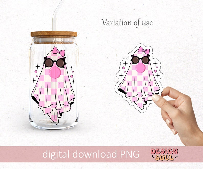 May include: A pink and white checkered ghost wearing sunglasses and a pink bow. The ghost has a pink bubble coming out of its mouth. The ghost is in a clear glass jar with a wooden lid and a straw. The image is labeled "Variation of use" and "digital download PNG DESIGN SOUL".