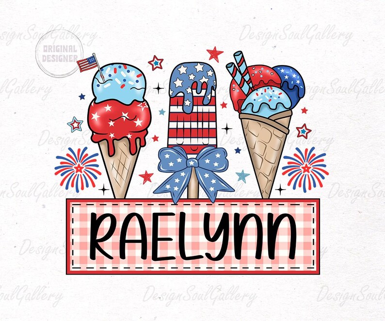May include: A red, white, and blue ice cream cone with the name "Raelynn" on a checkered background. The ice cream cone is decorated with stars and stripes.