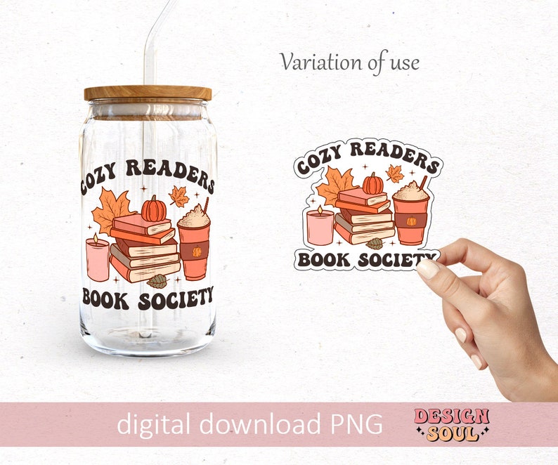 May include: A digital download of a sticker design featuring a stack of books, a pumpkin, a cup of coffee, and candles with the text "Cozy Readers Book Society".