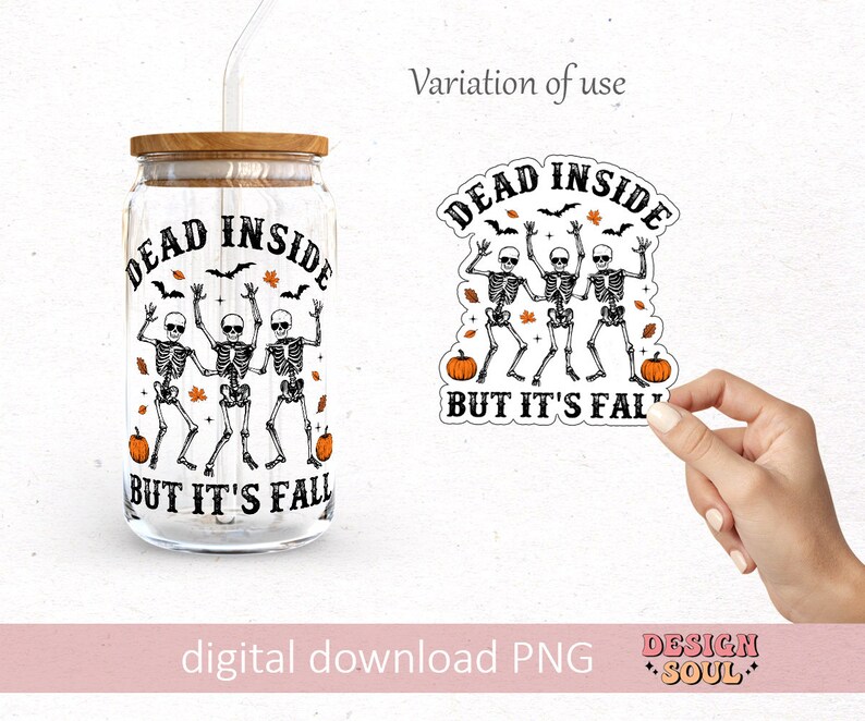 May include: A clear glass can-shaped cup with a bamboo lid and straw, featuring a Halloween-themed design. The design includes dancing skeletons, bats, and pumpkins, with the text "DEAD INSIDE BUT IT'S FALL". A matching sticker is also shown.