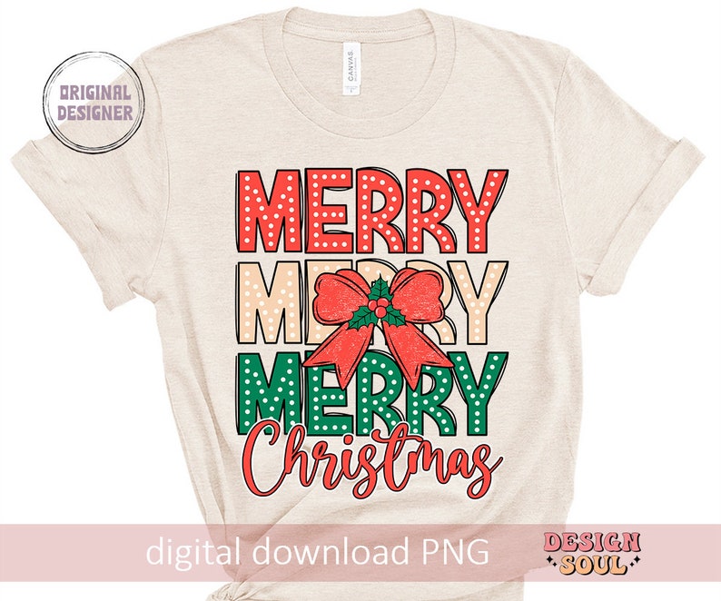 May include: A beige t-shirt with the text "Merry Merry Merry Christmas" in red, green, and white with a red bow and green holly leaves.