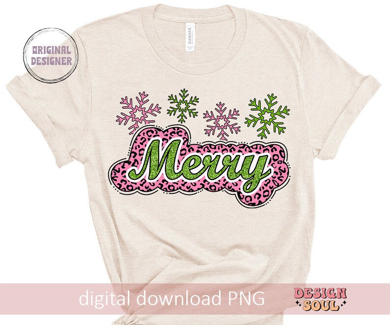 May include: A beige t-shirt with a pink and green "Merry" design. The design features a leopard print pattern and snowflakes.
