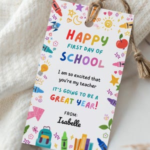 Back to School Teacher Tag, Happy First Day of School Gift Tag, Editable Canva, Student to Teacher Printable, Rainbow School Tag, GI009