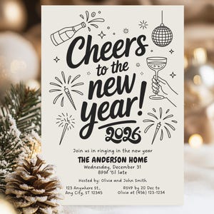 May include: A cream-colored New Year's invitation with black text and illustrations. The design includes a champagne bottle, fireworks, a disco ball, and a hand holding a champagne glass. The text reads "Cheers to the new year! 2026."