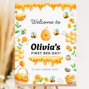 Honey Bee 1st Birthday Welcome Sign, Editable Sweet to Bee One Party Decor, Bumblebee Birthday Printable Poster, Bee Day Sign Template BI015