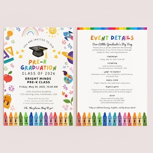 May include: A vibrant Pre-K graduation invitation with the text "Pre-K Graduation Class of 2026." The announcement includes event details, date, time, location, and RSVP information. The design features illustrations of a graduation cap, crayons, and a rainbow.