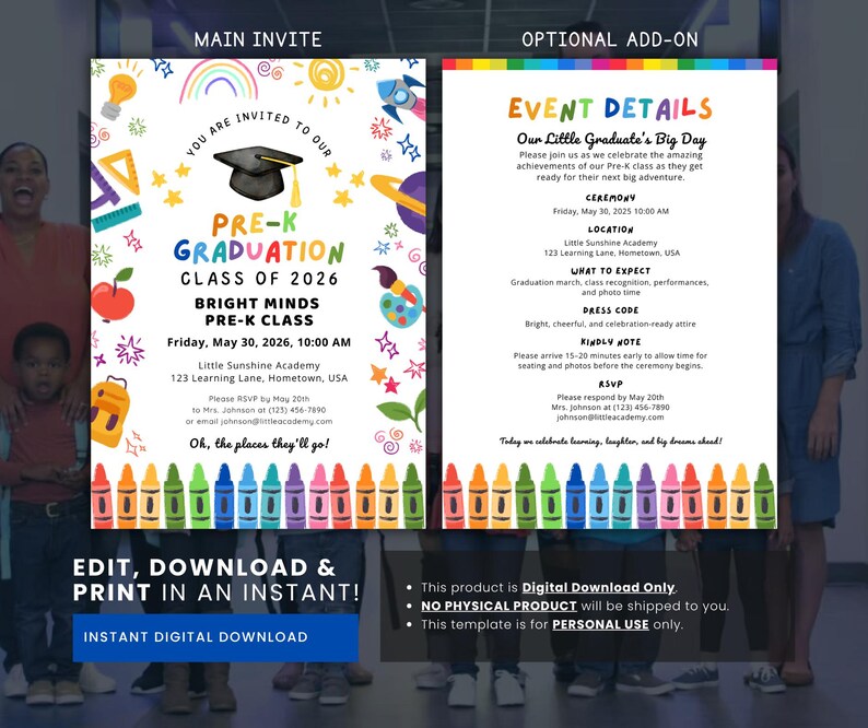 May include: A Pre-K graduation invitation featuring a graduation cap, rainbow, and school-themed illustrations. The text announces "Pre-K Graduation Class of 2026" with event details. Available as an instant digital download, ready to print.
