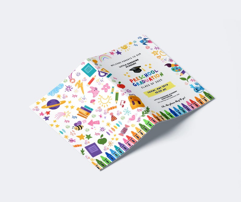 May include: A colorful preschool graduation announcement with the text "Preschool Graduation Class of 2025". The invitation features illustrations of crayons, stars, and other playful elements. The event is scheduled for Friday, May 30th at 10:00 AM.