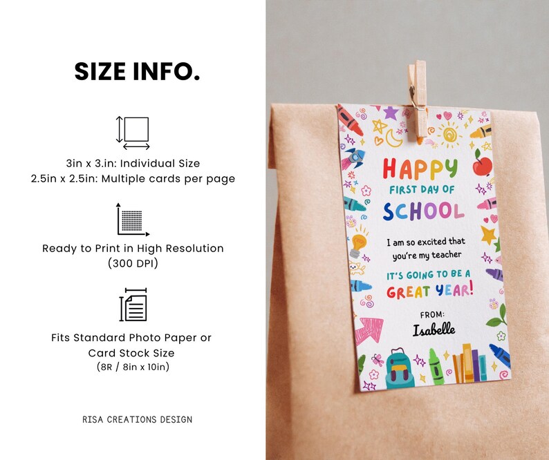 May include: A gift tag with the text "Happy First Day of School" in colorful letters, decorated with school-themed illustrations. The tag is attached to a brown paper bag with a wooden clip. The tag is 3in x 3in.