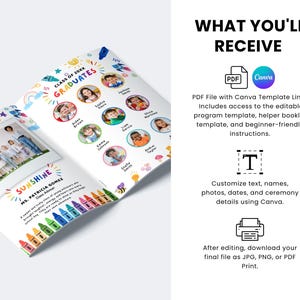 May include: A brochure with the text "CLASS OF 20XX GRADUATES" and photos of children. The brochure includes the text "SUNSHINE MS. PATRICIA GOMEZ Class Advisor". The right side of the brochure has the text "WHAT YOU'LL RECEIVE".