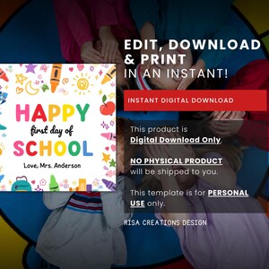 May include: A colorful digital download for the first day of school. The design features the words "Happy First Day of School" with illustrations of crayons, stars, and an apple. The text also includes "Love, Mrs. Anderson."
