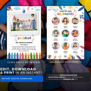 May include: A digital download template for a class photo and graduation announcements. The design features a photo of a class with the text "Sunshine" and "Ms. Patricia Gomez, Class Advisor." The announcement includes student photos and the text "Class of 20XX Graduates."