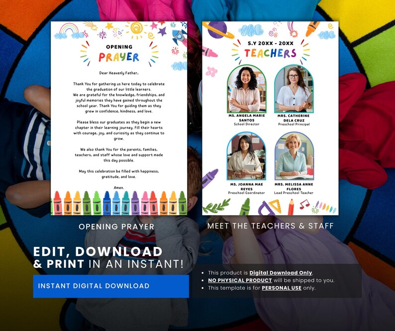 May include: A digital download template for a preschool graduation. The design includes an opening prayer and a section to meet the teachers and staff. The template is editable and printable.
