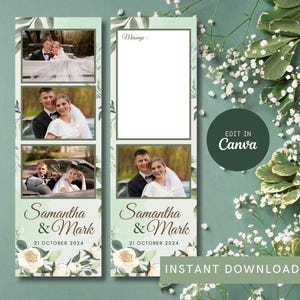 May include: A printable wedding photo booth template with a green and white floral design. The template has three photo strips with space for photos and a message section. The text "Samantha & Mark" and "21 October 2024" is included on the template.