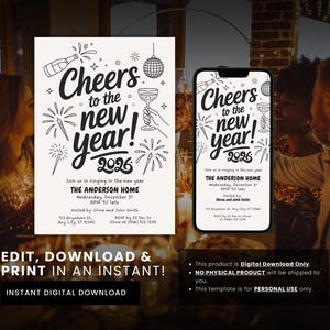 May include: Black and white digital invitation for a New Year's Eve party. The design includes the text "Cheers to the new year! 2026" with illustrations of champagne, fireworks, and a disco ball. The invitation also includes event details.