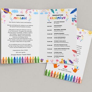 May include: A colorful preschool graduation ceremony program. The program features the words "Welcome Message" and "Graduation Ceremony" in a playful font. The program includes the schedule, with the text "Class of 20XX" and "Your Teachers and Families".
