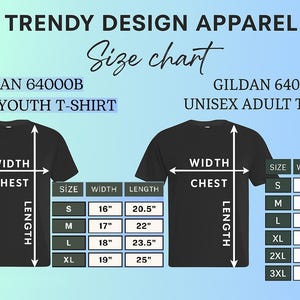 Pode incluir: Tabela de tamanhos para Trendy Design Apparel, com camisetas Gildan 64000B Unisex Juvenil e Gildan 64000 Unisex Adulto. Inclui medidas de largura do peito e comprimento em cent&iacute;metros.