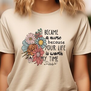 Nurse Life Shirt, Floral Nurse Tee, Nursing Gift, Healthcare Worker Shirt, Nurse Appreciation Gift,RN Student Tee,Medical Professional Shirt