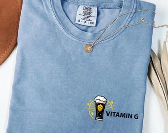 Comfort Colors® Vitamin G Beer T Shirt, Funny Beer Shirt, St Patrick Day Shirt, Irish Pub Party Tee, Beer Lover Gift, Funny Drinking Shirt