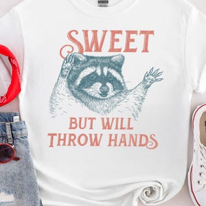 Sweet and Strong T-Shirt, Cute and Bold Tees, Tough but Lovely T-Shirts