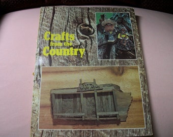 Crafts From The Country Vintage Book