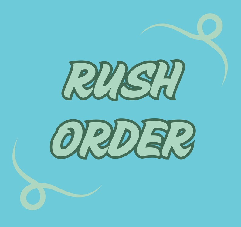 Rush Order Upgrade – Immediate Processing - Cut the Line